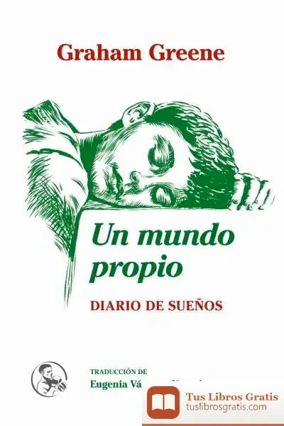 Descargar Un Mundo Propio de Graham Greene