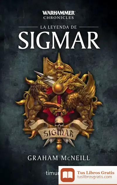 Descargar La Leyenda De Sigmar Nº 01/03 de Graham Mcneill