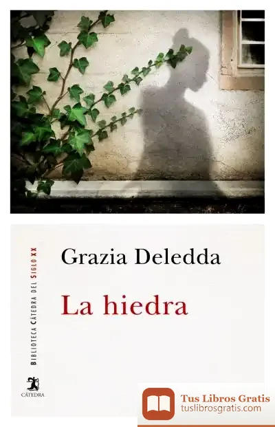 Descargar La Hiedra de Grazia Deledda