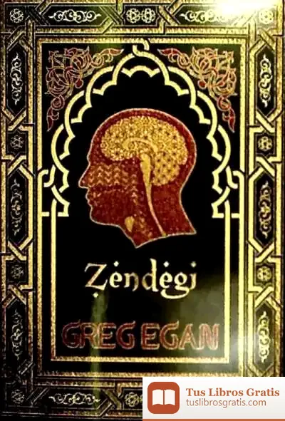 Descargar Zendegi de Greg Egan