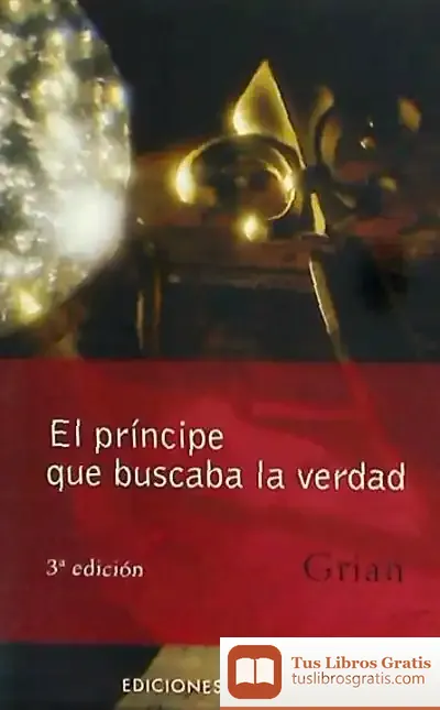 Descargar Príncipe Que Buscba La Verdad, El