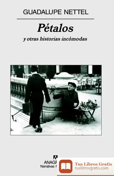 Descargar Pétalos Y Otras Historias Incómodas