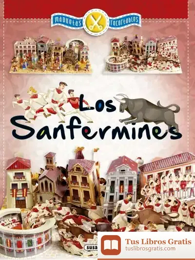 Descargar Maquetas Recortables. Los Sanfermines
