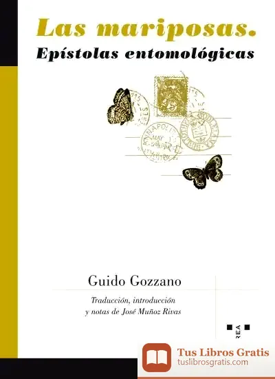 Descargar Las Mariposas. Epístolas Entomológicas