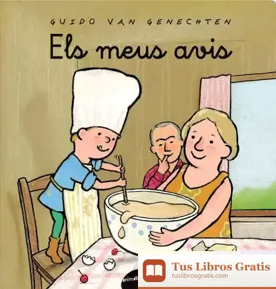 Descargar Els Meus Avis de Guido Van Genechten