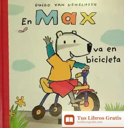 Descargar En Max Va En Bicicleta de Guido Van Genechten