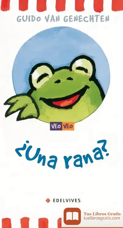 Descargar ¿Una Rana? de Guido Van Genechten