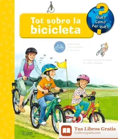 Descargar Què?... Tot Sobre La Bicicleta