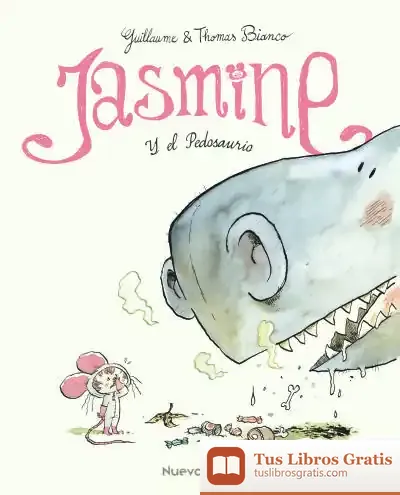 Descargar Jasmine Y El Pedosauro