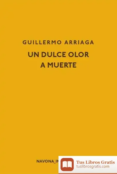 Descargar Un Dulce Olor A Muerte
