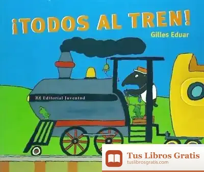 Descargar Todos Al Tren!