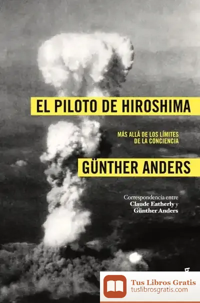 Descargar El Piloto De Hiroshima