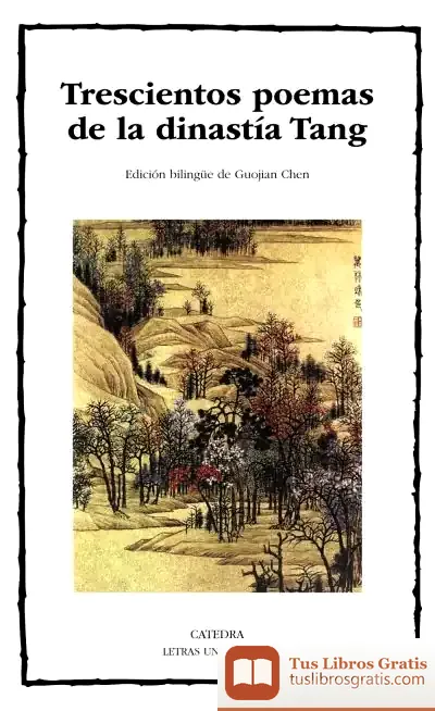 Descargar Trescientos Poemas De La Dinastía Tang