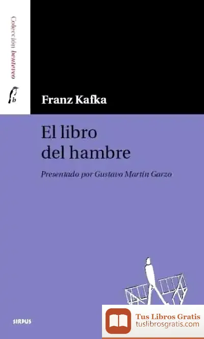 Descargar El Libro Del Hambre de Gustavo Martín Garzo