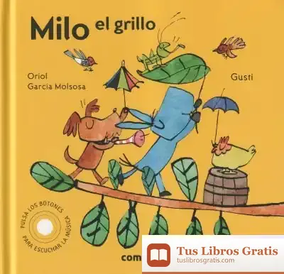 Descargar Milo El Grillo de Gusti