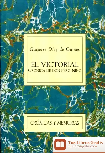Descargar El Victorial. Crónica De Don Pero Niño