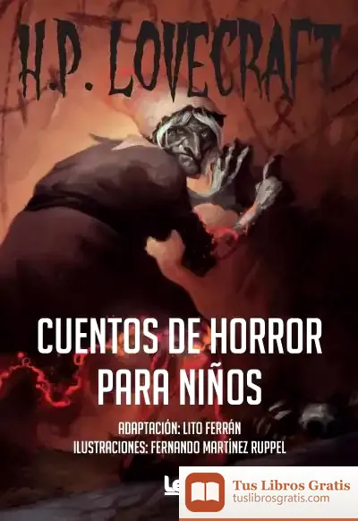 Descargar Cuentos De Horror Para Niños de H. P. Lovecraft