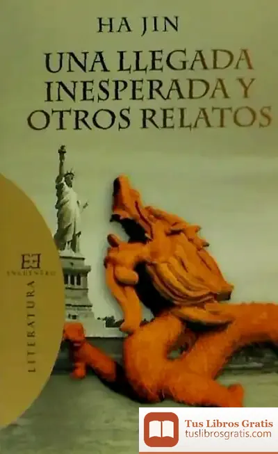 Descargar Una Llegada Inesperada Y Otros Relatos