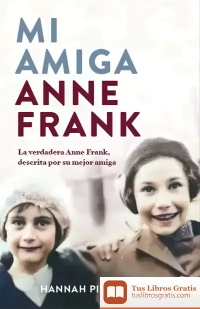 Descargar Mi Amiga Anne Frank