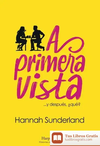 Descargar A Primera Vista de Hannah Sunderland