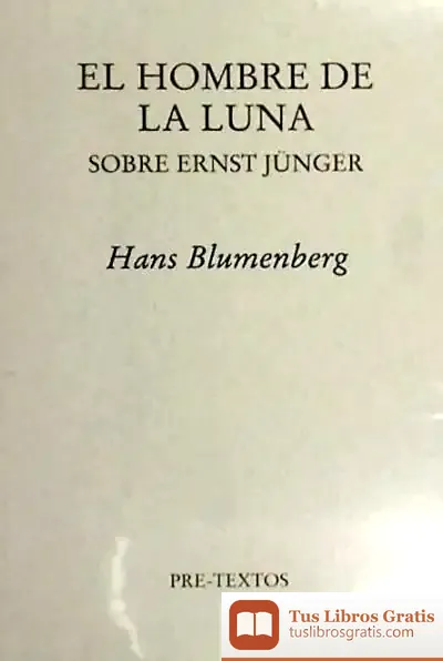 Descargar El Hombre De La Luna de Hans Blumenberg