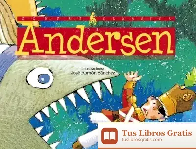Descargar Contes Clàssics De Andersen de Hans Christian Andersen