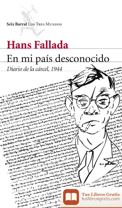 Descargar En Mi País Desconocido de Hans Fallada
