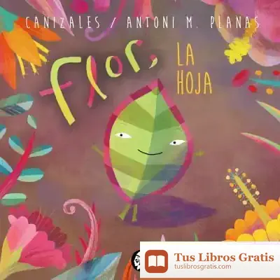 Descargar Flor, La Hoja de Harold Jiménez Canizales