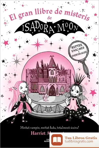 Descargar La Isadora Moon - El Gran Llibre De Misteris De La Isadora Moon