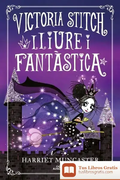 Descargar Victoria Stitch 2. Lliure I Fantástica