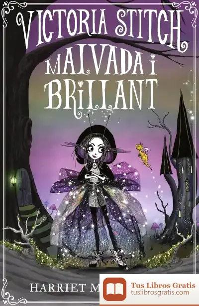 Descargar Victoria Stitch. Malvada I Brillant