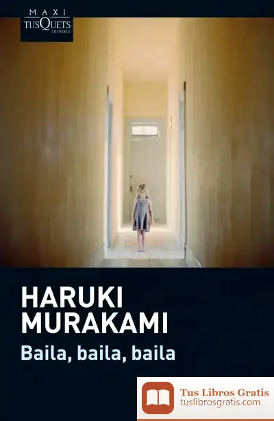 Descargar Baila, Baila, Baila de Haruki Murakami