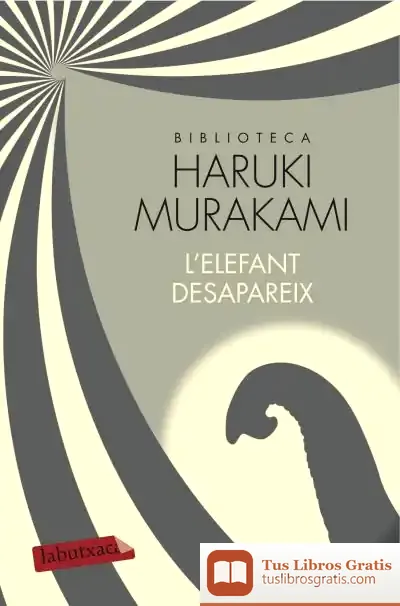 Descargar L'Elefant Desapareix de Haruki Murakami