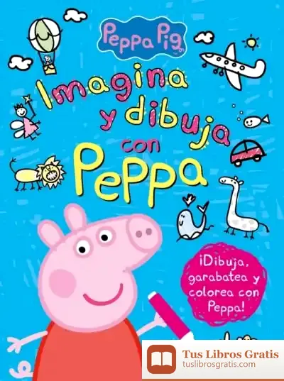 Descargar Peppa Pig. Imagina Y Dibuja Con Peppa de Hasbro