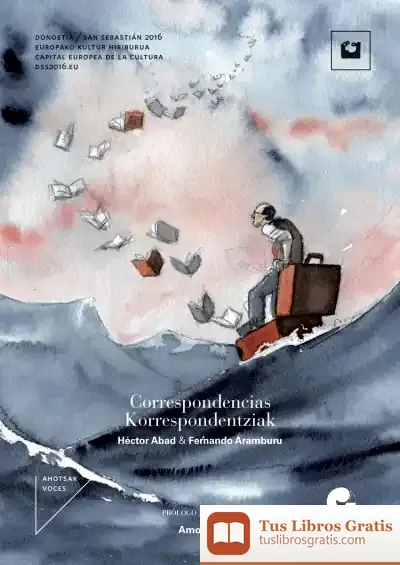 Descargar Correspondencias / Korrespondentziak de Héctor Abad Faciolince