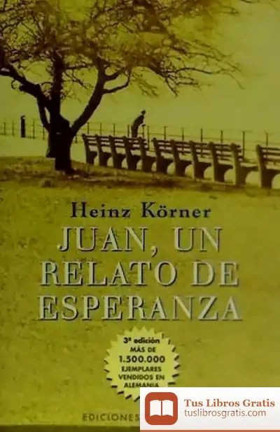 Descargar Juan, Un Relato De Esperanza