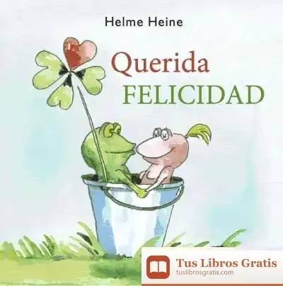 Descargar Querida Felicidad