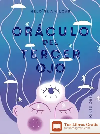 Descargar El Oráculo Del Tercer Ojo + Cartas