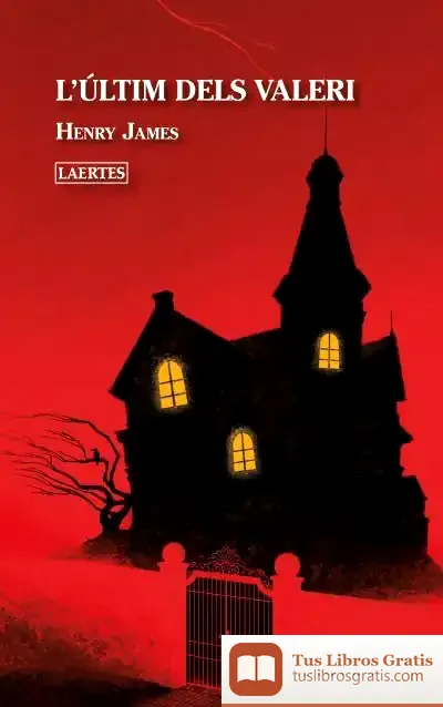 Descargar Lâ€™Ãºltim Dels Valeri de Henry James