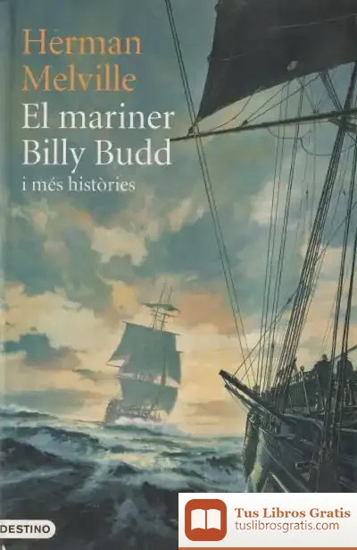 Descargar El Mariner Billy Budd I Més Històries de Herman Melville