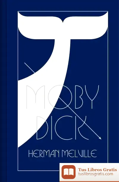 Descargar Moby Dick (Edición Conmemorativa) de Herman Melville