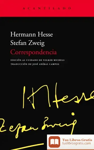 Descargar Correspondencia (Hesse - Zweig) de Hermann Hesse
