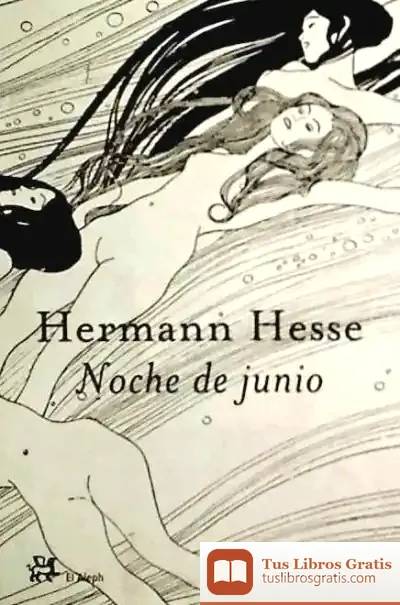 Descargar Noche De Junio de Hermann Hesse