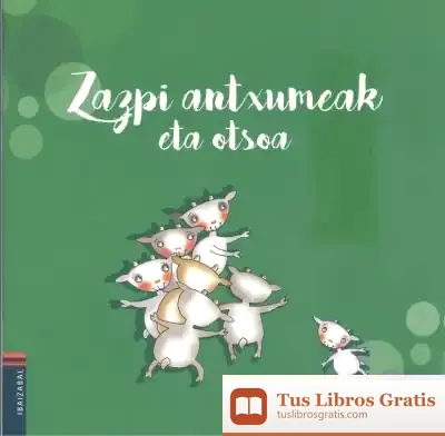 Descargar Zazpi Antxumeak Eta Otsoa