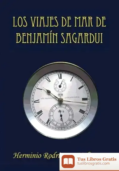 Descargar Los Viajes De Mar De Benjamín Sagardui