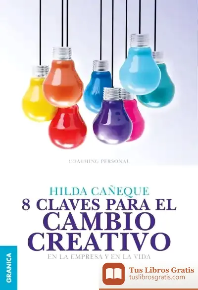 Descargar 8 Claves Para El Cambio Creativo