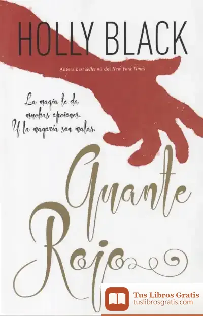 Descargar Guante Rojo de Holly Black