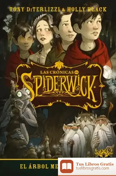 Descargar Las Crónicas De Spiderwick Vol. 4 de Holly Black