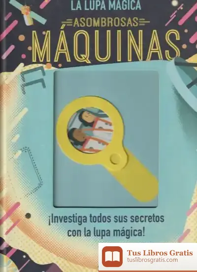 Descargar Asombrosas Máquinas