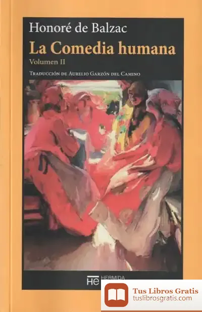 Descargar La Comedia Humana Ii de Honoré de Balzac